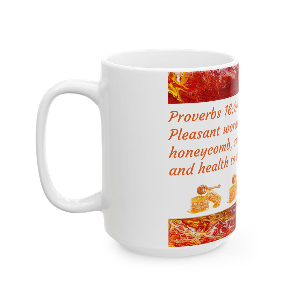 Ceramic Mug — Proverbs 16:24 "Pleasant Words" Inspirational Coffee Mug