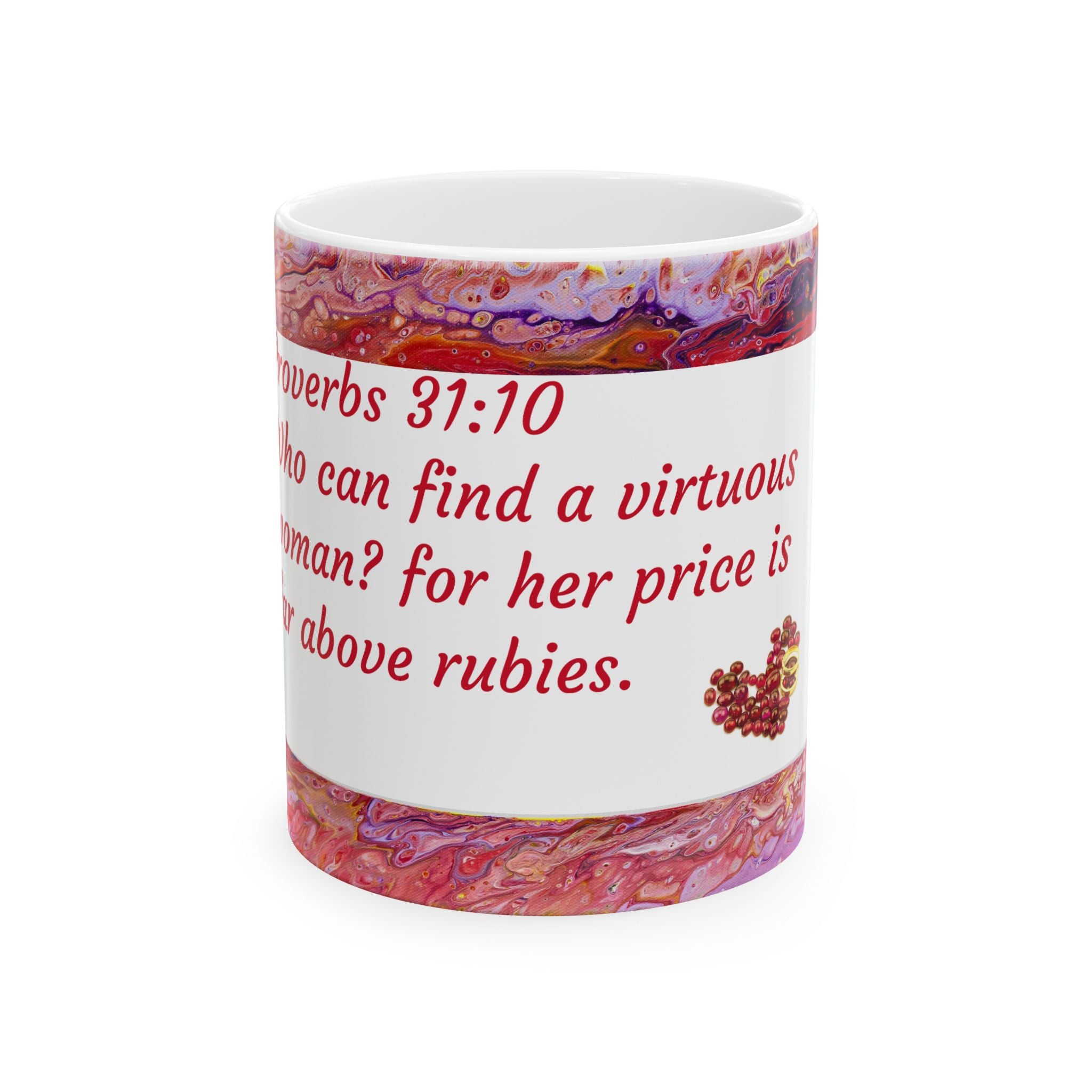 Proverbs 31:10 Ceramic Mug — "Who Can Find a Virtuous Woman?" Inspirational Bible Verse Coffee Cup