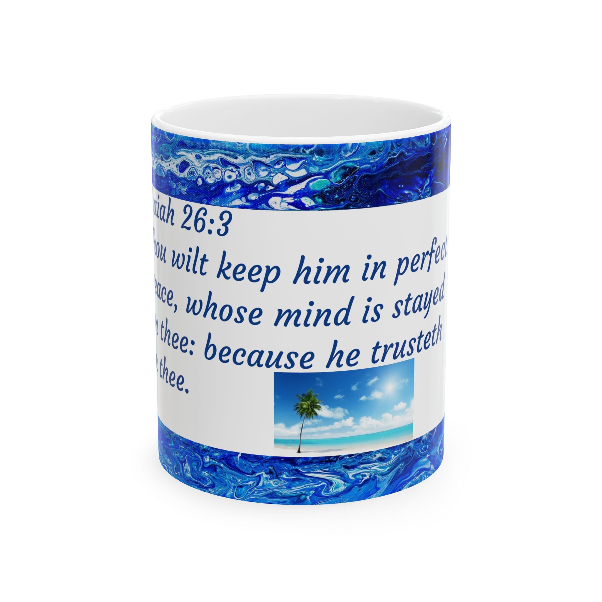 Scripture Coffee Mug — Isaiah 26:3 Blue Ocean Faith Ceramic Mug (11oz)