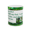Psalm 30:2 Ceramic Prayer Mug — Inspirational Scripture Coffee Cup (11oz/15oz)