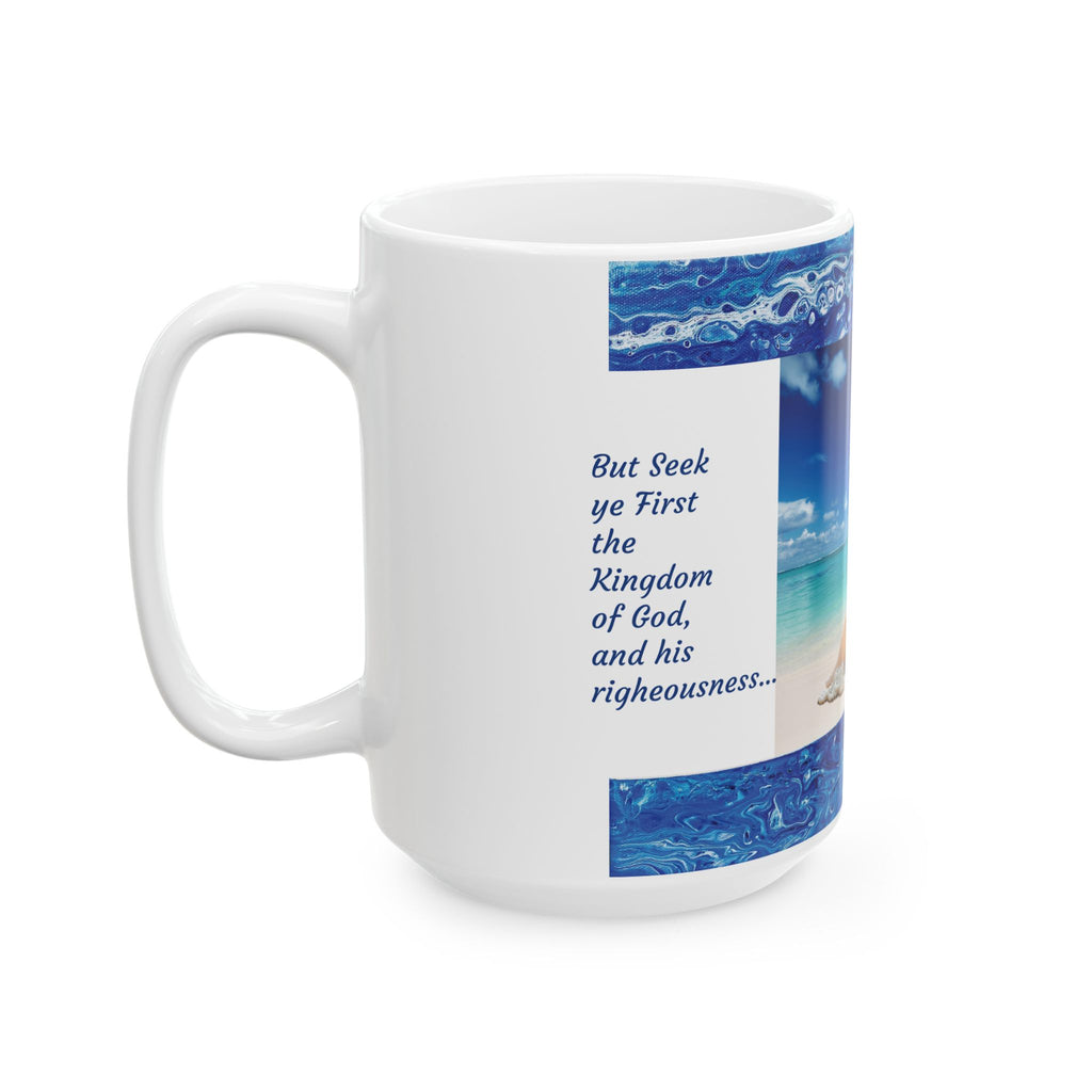 Beach Scene Ceramic Mug —Matthew 6:33 'God First' Inspirational Ocean Coffee Cup (11oz, 15oz)